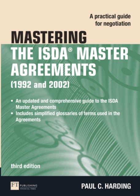 Book cover of Mastering the ISDA Master Agreements