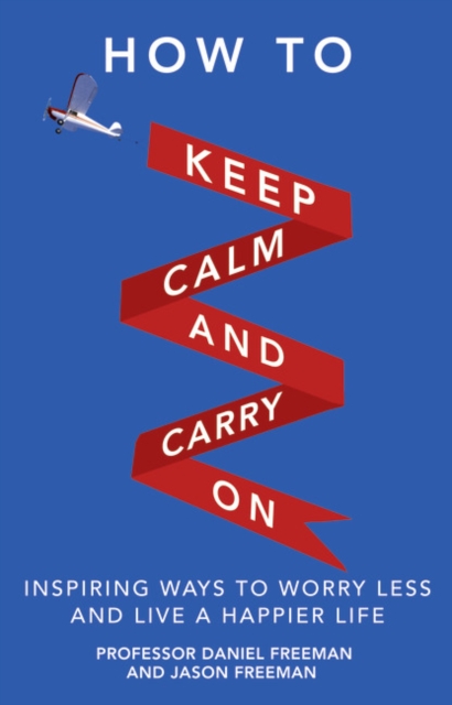 Book cover of How to Keep Calm and Carry On
