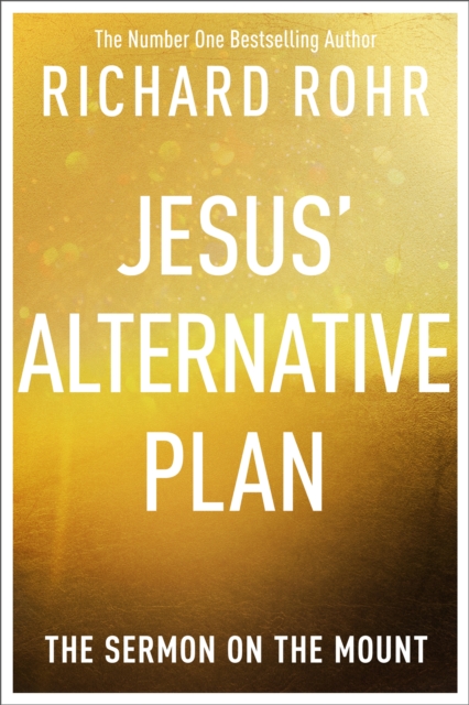 Book cover of Jesus' Alternative Plan