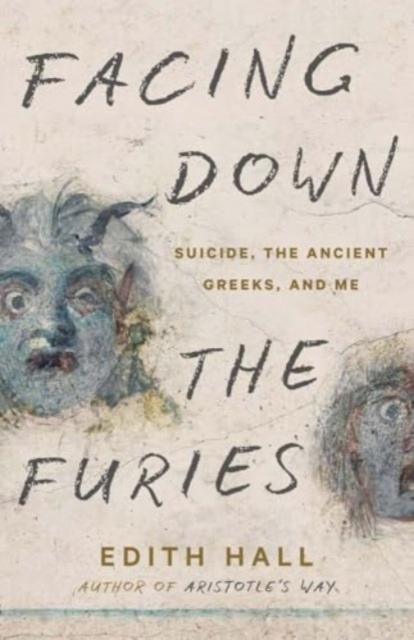 Book cover of Facing Down the Furies
