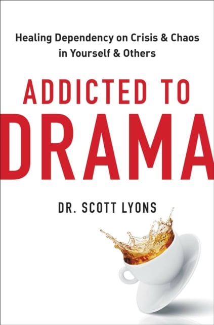 Book cover of Addicted to Drama