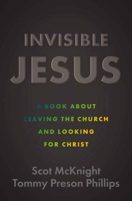 Book cover of Invisible Jesus