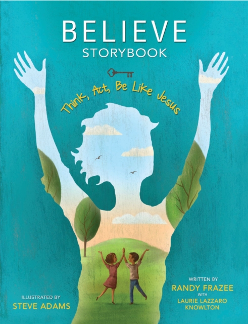 Book cover of Believe Storybook