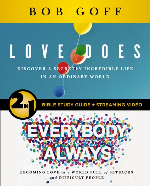 Book cover of Love Does/Everybody Always 2-in-1 Bible Study Guide plus Streaming Video