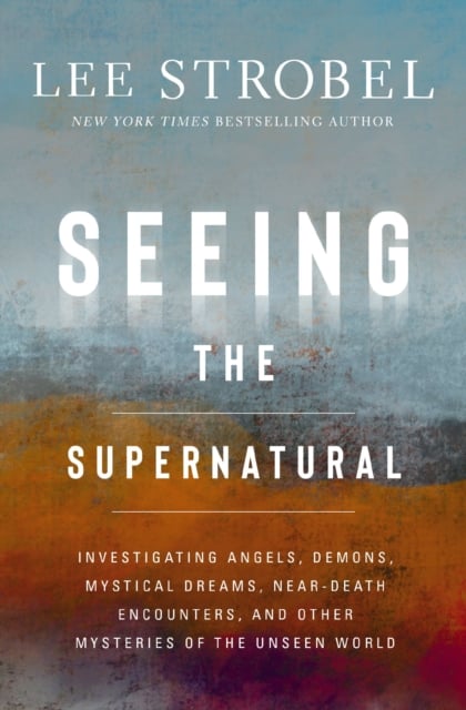Book cover of Seeing the Supernatural