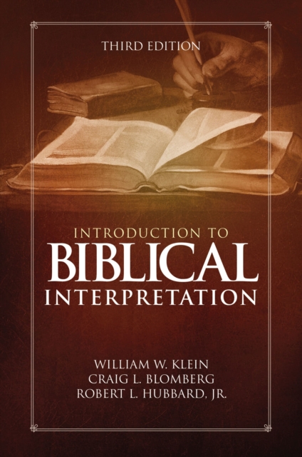 Introduction To Biblical Interpretation By Craig L Blomberg William W