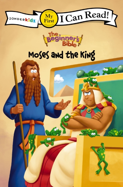 Book cover of The Beginner's Bible Moses and the King