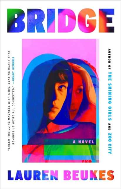 Book cover of Bridge : A Novel of Suspense