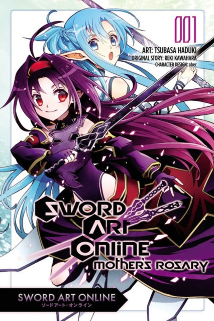 Book cover of Sword Art Online: Mother's Rosary, Vol. 1 (Manga)