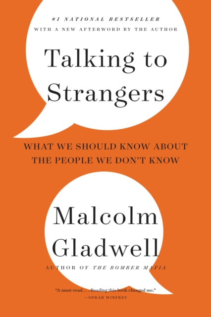 Book cover of Talking to Strangers : What We Should Know about the People We Don't Know