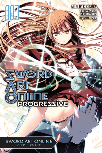 Book cover of Sword Art Online Progressive, Vol. 3 (Manga)