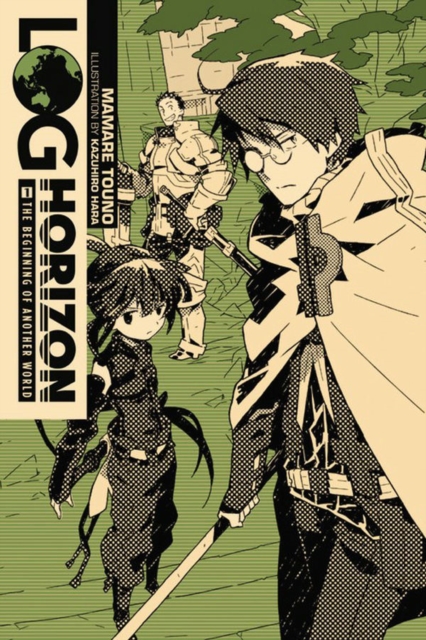 Book cover of Log Horizon, Vol. 1 (Novel)