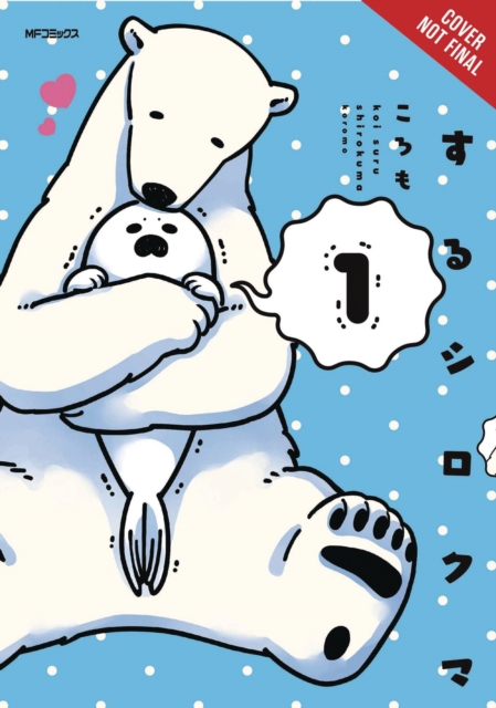 Book cover of A Polar Bear in Love, Vol. 1
