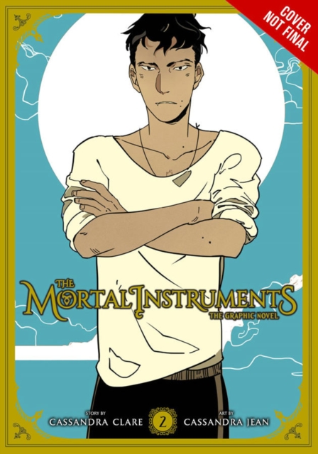 Book cover of The Mortal Instruments: The Graphic Novel, Vol. 2