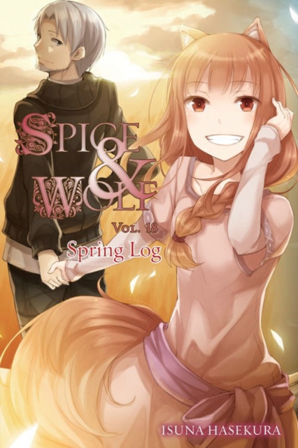Book cover of Spice and Wolf, Vol. 18 - Novel: Spring Log