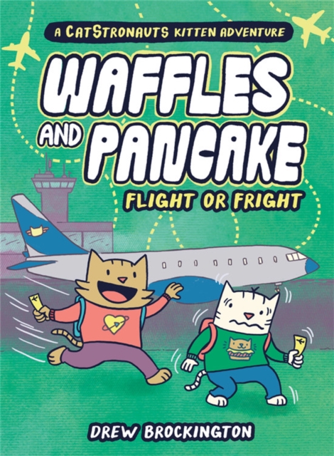 Book cover of Waffles and Pancake: Flight or Fright
