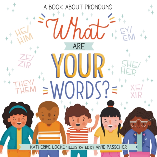 Book cover of What Are Your Words?