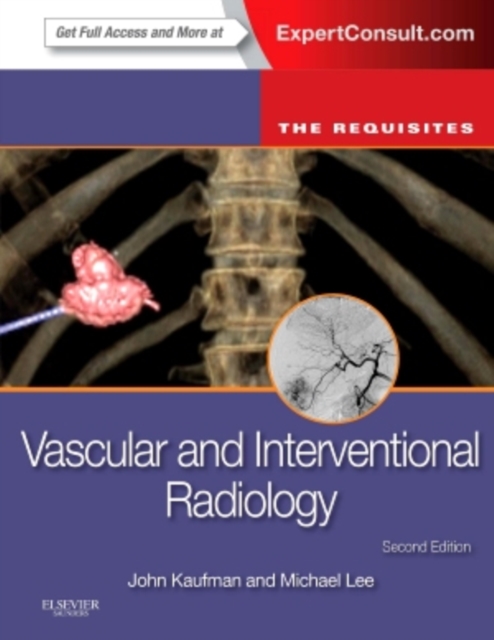Book cover of Vascular and Interventional Radiology: The Requisites