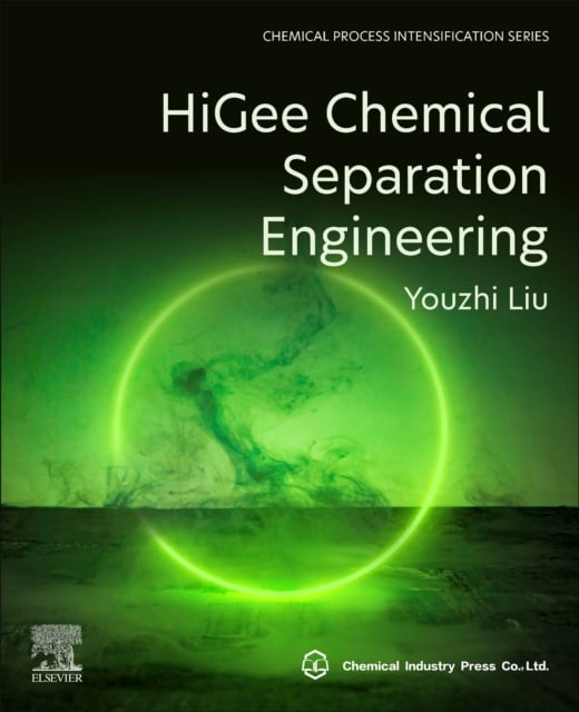 Book cover of HiGee Chemical Separation Engineering