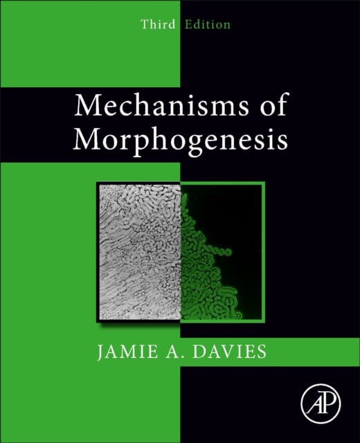 Book cover of Mechanisms of Morphogenesis