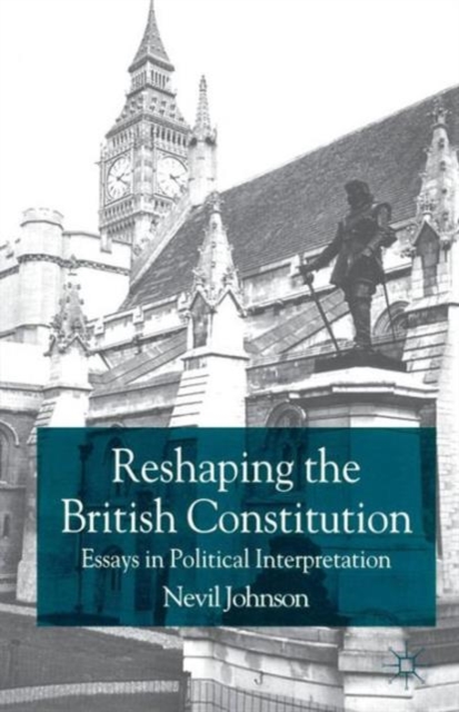 Book cover of Reshaping the British Constitution