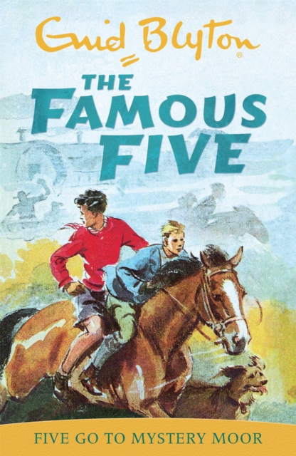 Book cover of Famous Five: Five Go To Mystery Moor