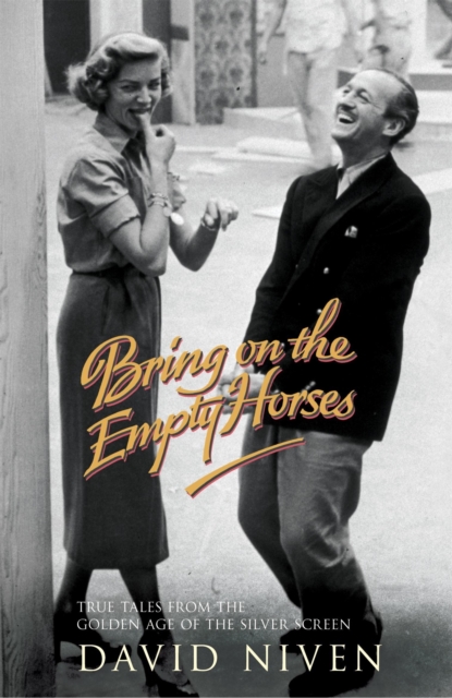 Book cover of Bring on the Empty Horses