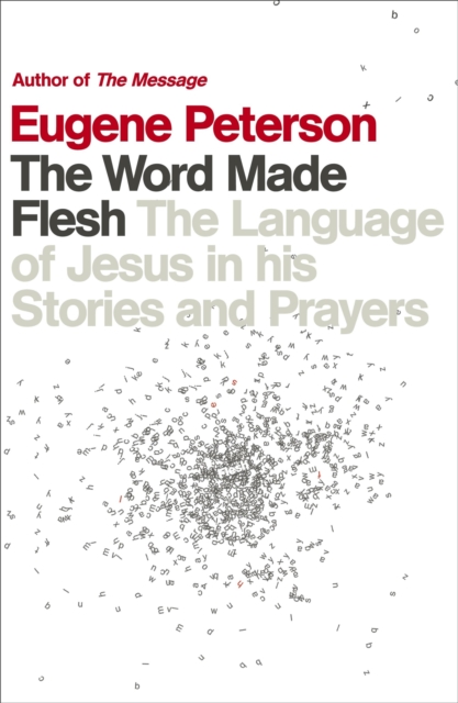 Book cover of The Word Made Flesh