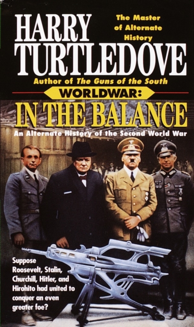 Book cover of Worldwar: in the Balance