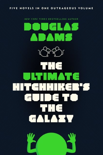Book cover of The Ultimate Hitchhiker's Guide to the Galaxy
