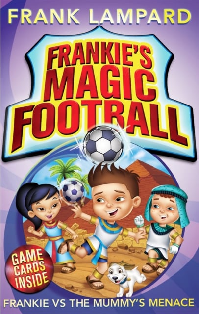 Book cover of Frankie's Magic Football: Frankie vs The Mummy's Menace