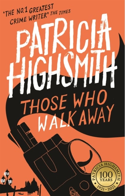 Book cover of Those Who Walk Away