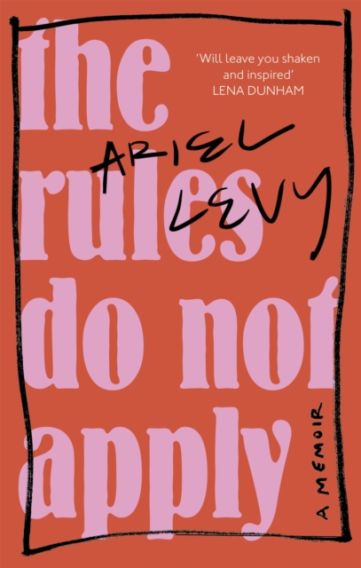 Book cover of The Rules Do Not Apply