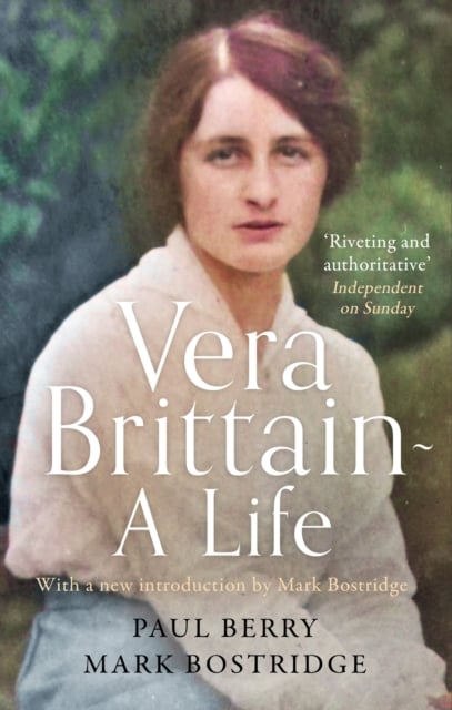 Book cover of Vera Brittain: A Life