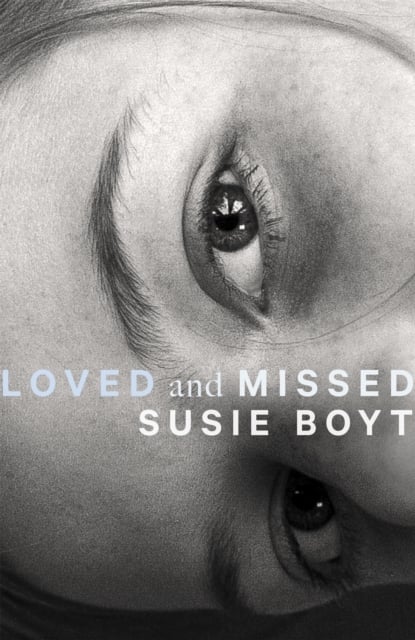 Book cover of Loved and Missed