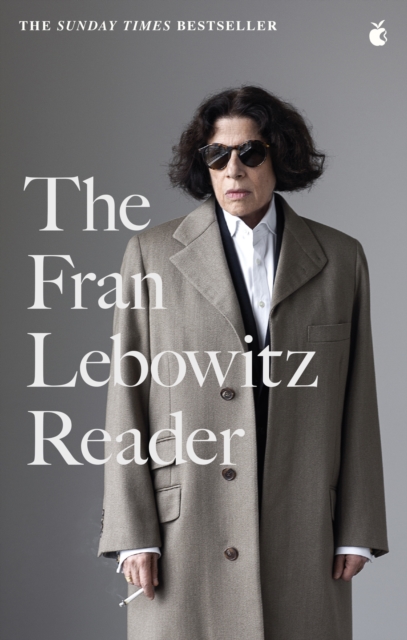Book cover of The Fran Lebowitz Reader