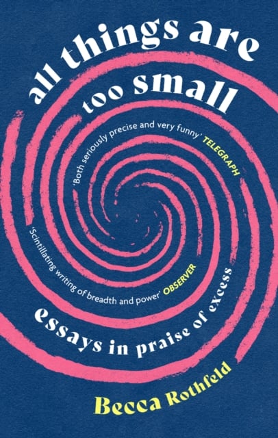 Book cover of All Things Are Too Small
