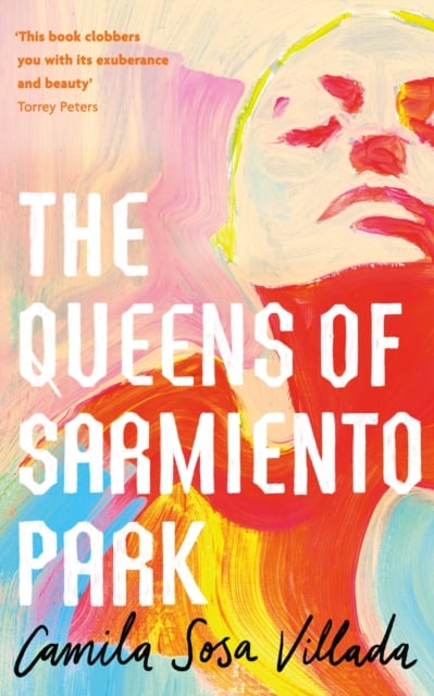 Book cover of The Queens Of Sarmiento Park