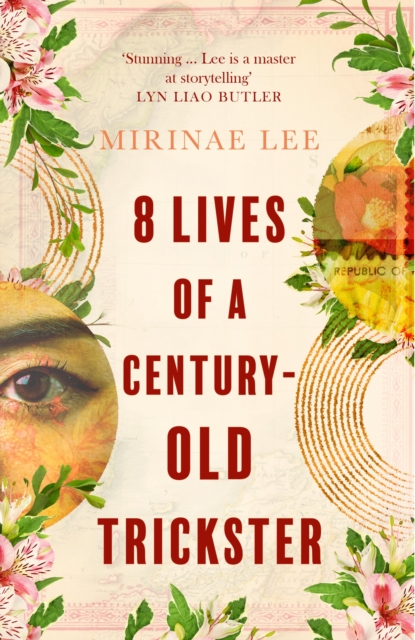 Book cover of 8 Lives of a Century-Old Trickster