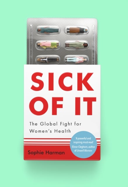 Book cover of Sick of It