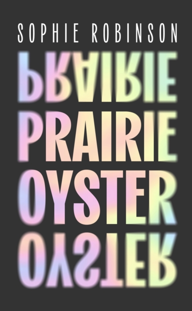 Book cover of Prairie Oyster