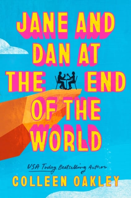 Book cover of Jane and Dan at the End of the World