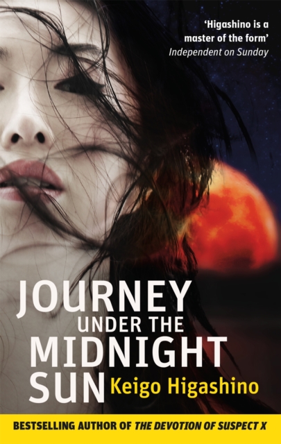 Journey Under the Midnight Sun by Keigo Higashino