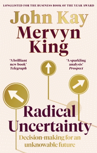 Book cover of Radical Uncertainty