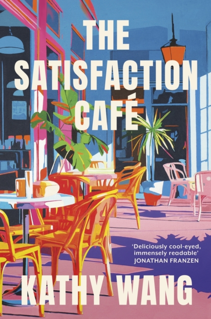 Book cover of The Satisfaction Cafe