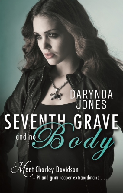 Book cover of Seventh Grave and No Body