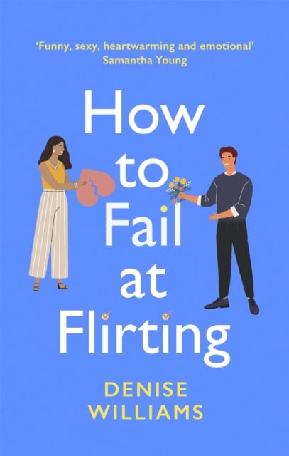 Book cover of How to Fail at Flirting