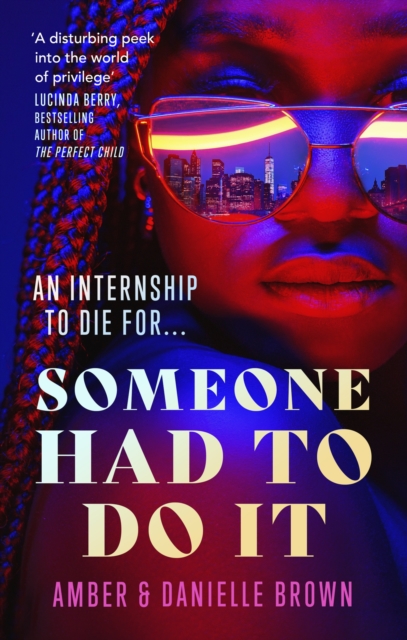 Book cover of Someone Had To Do It
