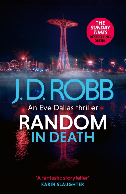 Book cover of Random in Death: An Eve Dallas thriller (In Death 58)