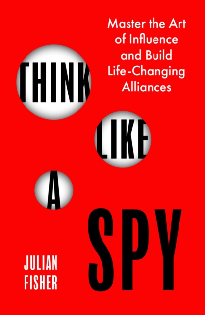 Book cover of Think Like a Spy